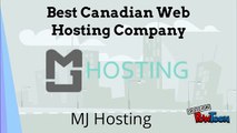 Professional Web Hosting in Canada from MJ Hosting