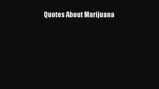 Read Quotes About Marijuana Ebook Free