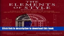 Read Elements Of Style Revised Edition: A Practical Encyclopedia Of Interior Architectural Details