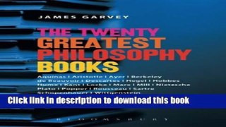 Read The Twenty Greatest Philosophy Books Ebook PDF