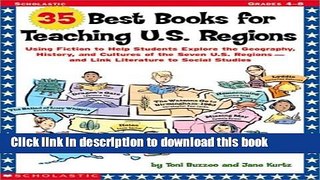 Read 35 Best Books for Teaching U.S. Regions: Using Fiction to Help Students Explore the