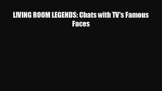there is LIVING ROOM LEGENDS: Chats with TV's Famous Faces
