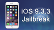 iOS 9.3.3 Jailbreak Nasıl Yapılır [Türkçe]