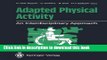 Read Adapted Physical Activity: An Interdisciplinary Approach Ebook Online