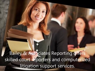 Bailey Court Reporting Firm In South Florida
