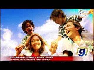 Totus Tuus | Amoris Laetitia "Il valore della sanzione come stimolo"