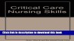 [PDF]  Critical Care Nursing Skills  [Read] Online