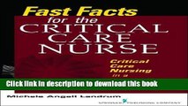 Read Fast Facts for the Critical Care Nurse: Critical Care Nursing in a Nutshell PDF Online