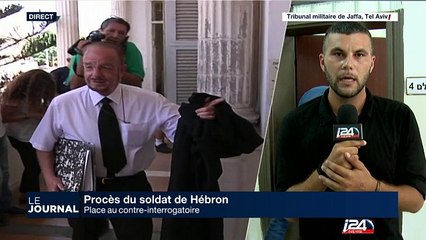 Contre-interrogatoire difficile pour le soldat d'Hébron