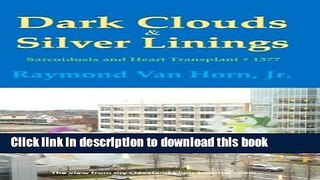 Download Dark Clouds and Silver Linings Ebook Free