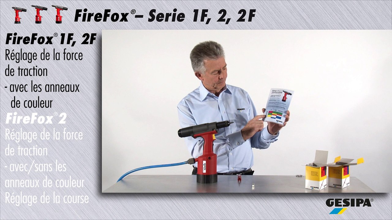 Tutoriel GESIPA FireFox Réglage de la force de traction et de la course
