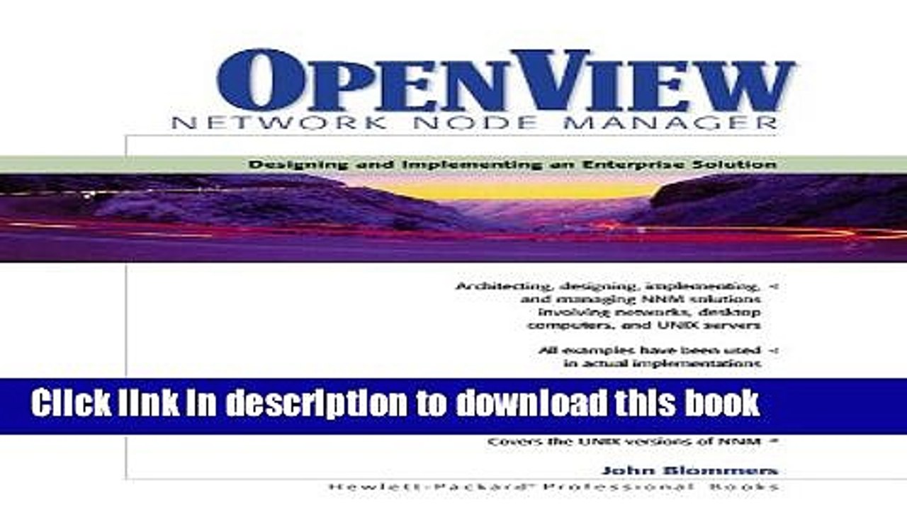 Download OpenView Network Node Manager: Designing and Implementing an Enterprise Solution  Ebook