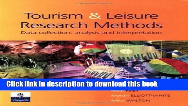 Read Tourism and Leisure Research Methods: Data Collection, Analysis, and Interpretation Ebook Free