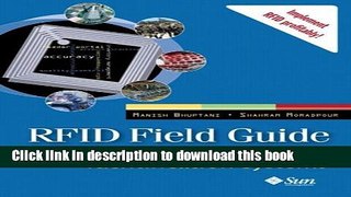 Read RFID Field Guide: Deploying Radio Frequency Identification Systems: 1st (First) Edition