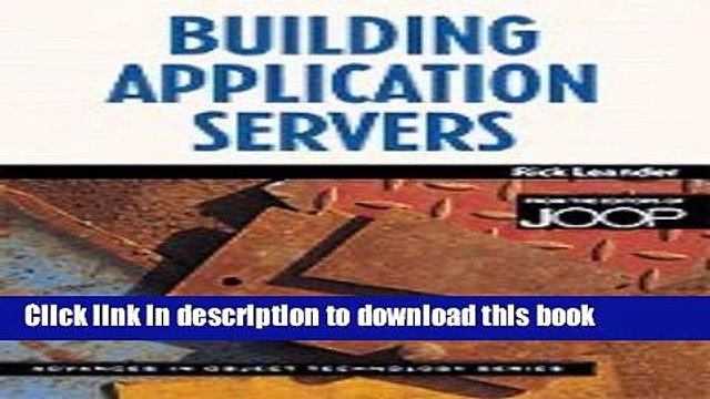 Read Building Application Servers (SIGS: Advances in Object Technology) Ebook Free