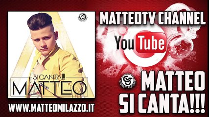 INNAMORATO - MATTEO - CD SI CANTA 2016