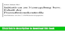 [PDF]  Initiativen zu Neuregelung bzw. Erhalt der Pressefusionskontrolle (German Edition)  [Read]