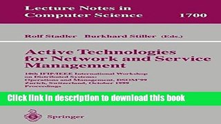 Read Active Technologies for Network and Service Management: 10th IFIP/IEEE International Workshop