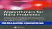 Read Algorithmics for Hard Problems: Introduction to Combinatorial Optimization, Randomization,