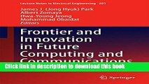 Download Frontier and Innovation in Future Computing and Communications (Lecture Notes in