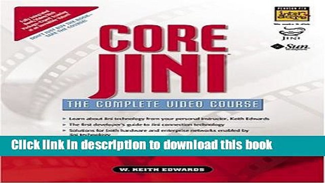 Download Core Jini - The Complete Video Course (Complete Video Courses Digital Seminars) PDF Free