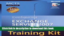 Read MCTS Self-Paced Training Kit (Exam 70-236): Configuring Microsoft  Exchange Server 2007  PDF
