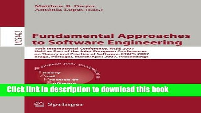 Read Fundamental Approaches to Software Engineering: 10th International Conference, FASE 2007 Held