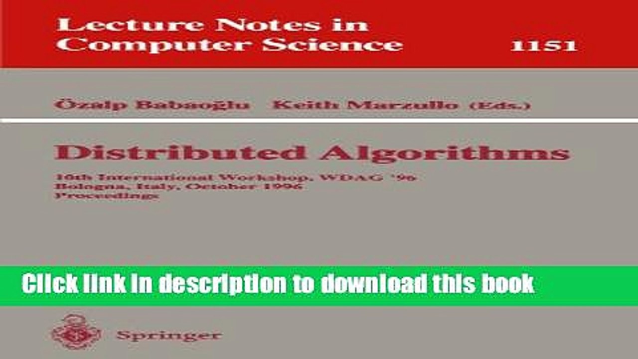 Read Distributed Algorithms: 10th International Workshop, WDAG  96, Bologna, Italy, October 9 -