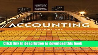 Read Accounting, Volume 1, Ninth Canadian Edition Plus MyAccountingLab with Pearson eText --