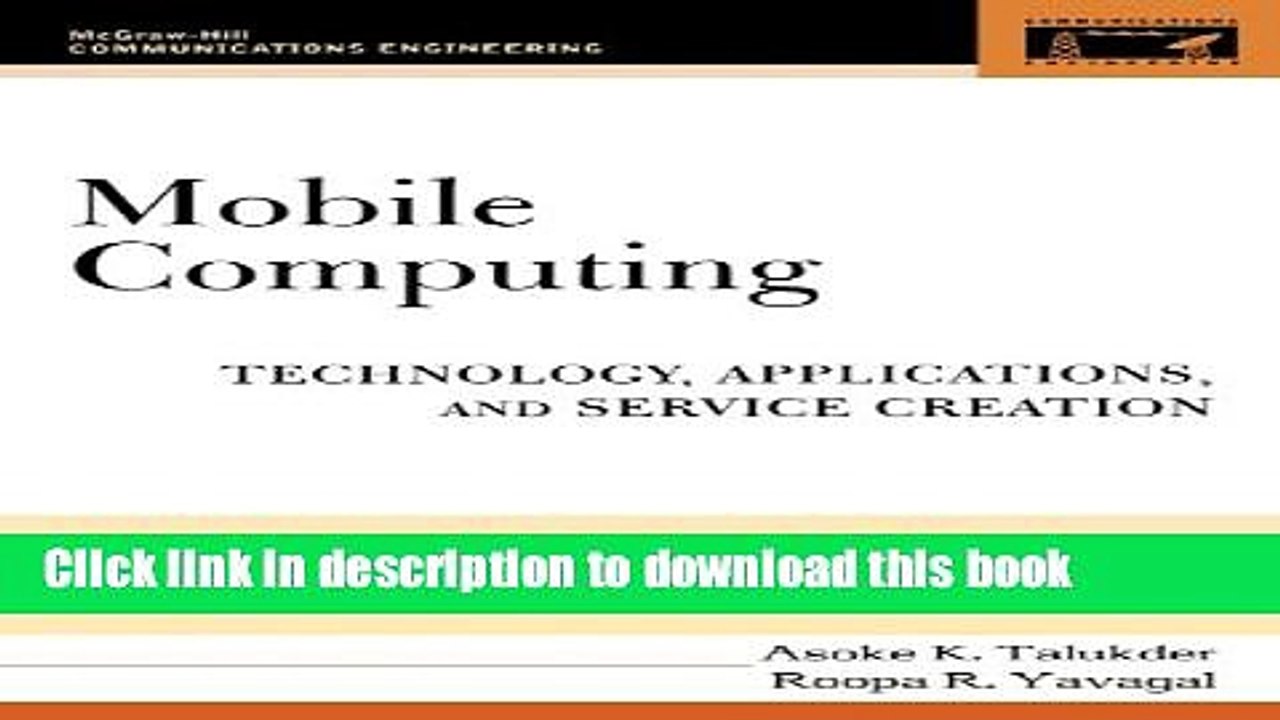 Read Mobile Computing: Technology, Applications, and Service Creation (McGraw-Hill Communications