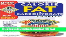 Read Books The Doctors Pocket Calorie, Fat   Carbohydrate Counter: 2002 Edition, Plus 101 Fast