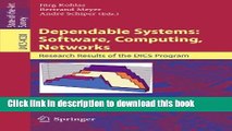 Read Dependable Systems: Software, Computing, Networks: Research Results of the DICS Program