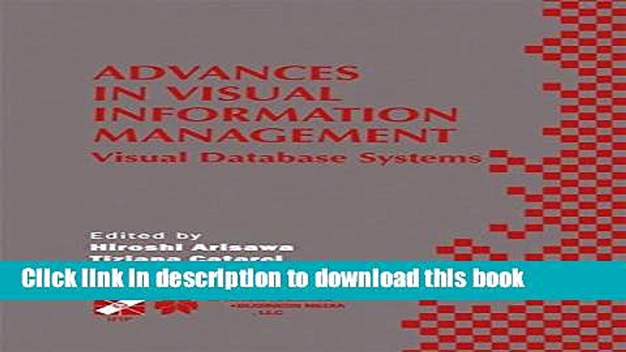 Download Advances in Visual Information Management: Visual Database Systems  PDF Free