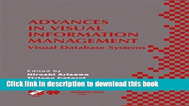 Download Advances in Visual Information Management: Visual Database Systems PDF Free