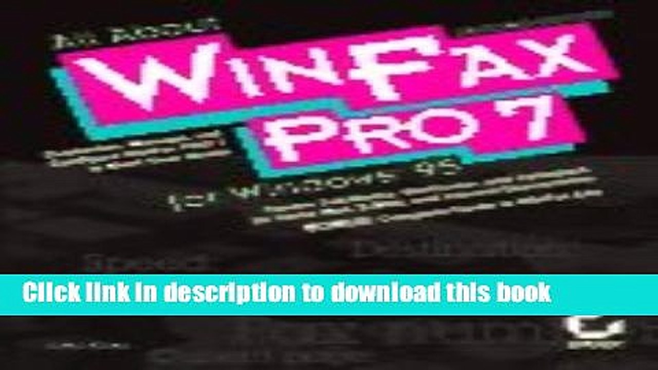 Read All About Winfax Pro 7 for Windows 95  Ebook Online