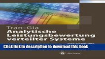 Read Analytische Leistungsbewertung verteilter Systeme: Eine EinfÃ¼hrung (Springer-Lehrbuch)
