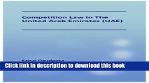 [PDF]  Competition Law in the United Arab Emirates (UAE)  [Download] Online