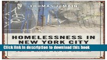 Read Homelessness in New York City: Policymaking from Koch to de Blasio Ebook Online