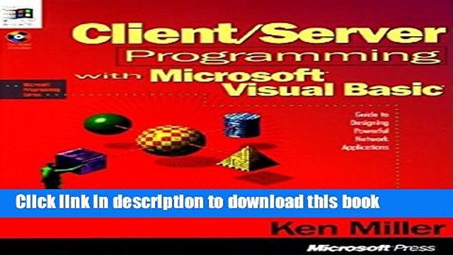 Read Client/Server Programming with Microsoft Visual Basic (Microsoft Programming Series) Ebook