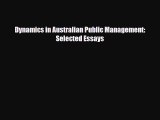Download Dynamics in Australian Public Management: Selected Essays PDF Online