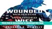 Download Wounded Warrior, Wounded Wife: Not Just Surviving But Thriving PDF Free