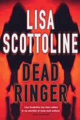 Dead Ringer Lisa Scottoline Ebook EPUB PDF