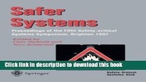 Read Safer Systems: Proceedings of the Fifth Safety-critical Systems Symposium, Brighton 1997