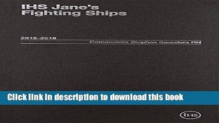 Read Jane s Fighting Ships 2015 2016: Yearbook Ebook Online