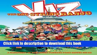 Download Viz Annual 2007: The One String Banjo - A Cacophony of Bum Notes Plucked from Issues