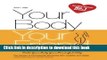 Read Books Your Body, Your Friend: The Answer to Permanently Becoming Slim, Healthy, and Happy