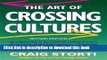 Read The Art of Crossing Cultures  PDF Free