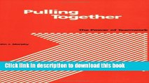 Download Pulling Together: the Power of Teamwork (Paper Only)  PDF Online