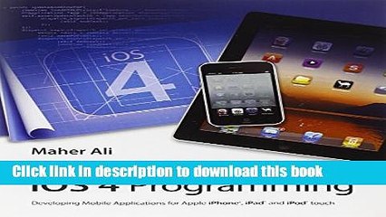 Read Advanced iOS 4 Programming: Developing Mobile Applications for Apple iPhone, iPad, and iPod