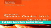 Download Microsoft System Center 2012 Unleashed PDF Online